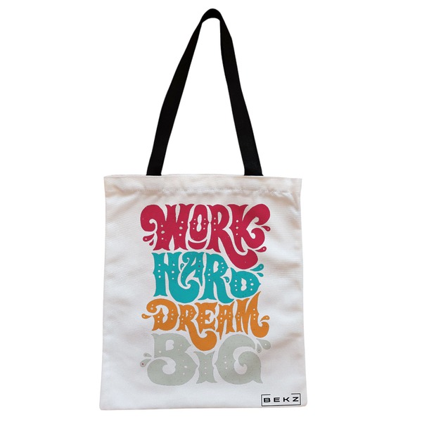 Geanta Canvas Tote pentru femei model Work Hard Dream Big 38x34.5 cm Alba BEKZ®