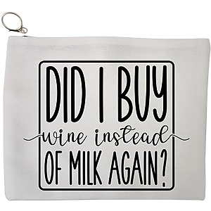 Portfard Cosmetice tip Plic, model Did I buy wine instead of milk again?, 23x18 cm, Alb, BEKZ®