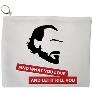 Portfard Cosmetice tip Plic, model Find what you love and let it kill you, 23x18 cm, Alb, BEKZ®