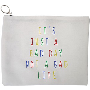 Portfard Cosmetice tip Plic, model It’s just a bad day not a bad life, 23x18 cm, Alb, BEKZ®