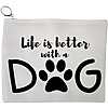 Portfard Cosmetice tip Plic, model Life is better with a doggo, 23x18 cm, Alb, BEKZ® 13 Portfard Cosmetice tip Plic model Life is better with a doggo 23x18 cm Alb BEKZ®