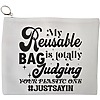 Portfard Cosmetice tip Plic, model My reusable bag is totally judging your plastic one, 23x18 cm, Alb, BEKZ® 13 Portfard Cosmetice tip Plic model My reusable bag is totally judging your plastic one 23x18 cm Alb BEKZ®